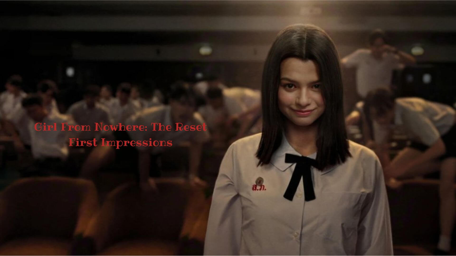 Girl From Nowhere: The Reset First Impressions Episodes 1-3